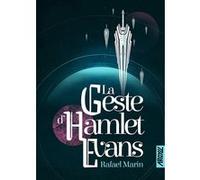 La Geste d'Hamlet Evans Rafael Marin (Auteur), Sylvie Miller (Traduction)