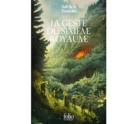La geste du sixième royaume