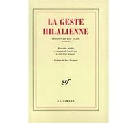 La Geste hilalienne Anonyme (Auteur), Jean Grosjean (Préface), Lucienne Saada (Edité par)
