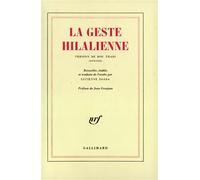La Geste hilalienne - Version de Bou Thadi (Tunisie) - Anonyme - Gallimard - Livre
