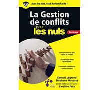 La Gestion de conflits pour les Nuls Business