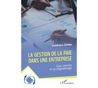 Guidkaya Zamba – La gestion de la paie dans une entreprise – Broché – L'Harmattan