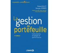 La gestion de portefeuille Instruments, stratégie et performance - Roland Gillet - De Boeck Supérieur - broché - Etude