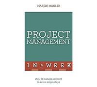 La gestion de projet en une semaine
