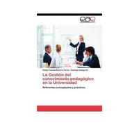 La Gestión Del Conocimiento Pedagógico En La Universidad