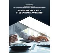 La gestion des achats et de l’approvisionnement