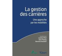 La Gestion Des Carrières - Une Approche Par Les Mobilités