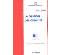 La gestion des conflits