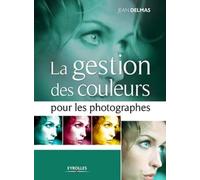 La gestion des couleurs pour les photographes