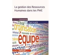 La gestion des reoussurces humaines dans les PME Sandra Prezelus (Auteur)