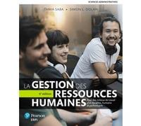 La Gestion des ressources humaines - 6e édition Tania Saba (Auteur), Simon L. Dolan (Auteur)