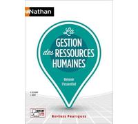 La gestion des ressources humaines - Repères pratiques - La collection pour retenir l'essentiel (75)