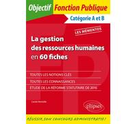 La gestion des ressources humaines en 60 fiches - Carole Moniolle - Ellipses - broché - Scolaire / Universitaire