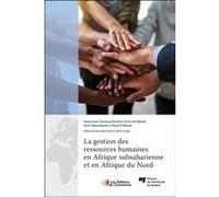 La gestion des ressources humaines en Afrique subsaharienne et en Afrique du Nord