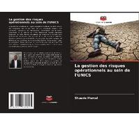 La Gestion Des Risques Opérationnels Au Sein De L'unics