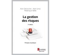 Frédérique Vallée – La gestion des risques – Principes et pratiques – 3° Éd. – Broché