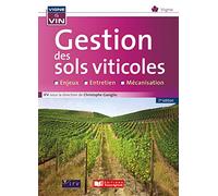 La gestion des sols viticoles