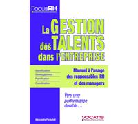La gestion des talents dans l'entreprise Manuel à l'usage des responsables RH et des managers - Alexandre Pachulski - Studyrama Eds - broché - Etude