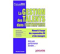 La Gestion Des Talents Dans L'entreprise - Vers Une Performance Durable