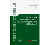 la gestion du risque fiscal par la profession notariale