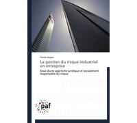 La gestion du risque industriel en entreprise - Hugon-F - P.academiques Francophones - broché - Etude