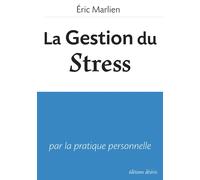 La Gestion Du Stress