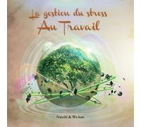 La Gestion Du Stress Au Travail CD