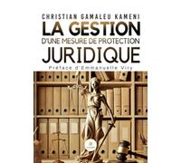 La gestion d’une mesure de protection juridique