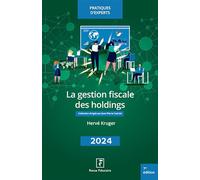 La gestion fiscale des holdings 2024