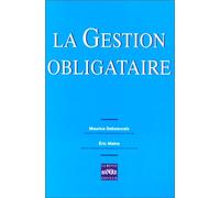 La gestion obligataire