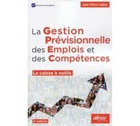 La Gestion Prévisionnelle Des Emplois Et Des Compétences - La Caisse À Outils