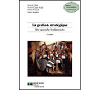 La gestion stratégique : une approche fondamentale Une approche fondamentale - Marcel Côté - Gaetan Morin Cheneliere Education - broché - Etude
