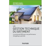 La Gestion Technique Du Bâtiment - Le Protocole Knx Pour Une Performance Énergétique Optimale