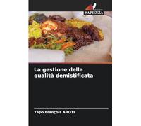 La gestione della qualità demistificata