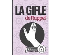 La Gifle de Rappel: Sauvegarde Internet personnelle et organisateur pour les noms d'utilisateur, les identifiants, les codes bancaires, les cartes de ... web. Il Convient pour la maison et le bureau