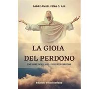 La gioia del perdono