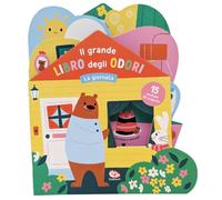 La giornata. Il grande libro degli odori. Ediz. a colori