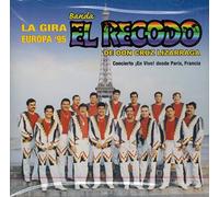 La Gira Europa '95 - Concierto ?En Vivo! Desde Paris, France by Banda El Recodo (2011-03-09)