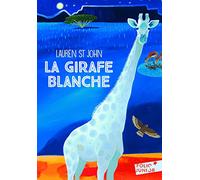 LA GIRAFE BLANCHE