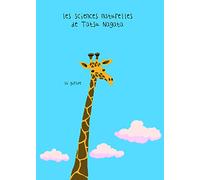 La Girafe: Les sciences naturelles de Tatsu Nagata