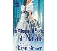 La Gitana E Il Bacio Di Natale