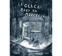 La Glace part en morceaux Charlotte Gosselin (Auteur)