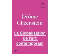 La globalisation de l'art contemporain