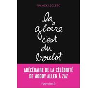 La Gloire, C'est Du Boulot