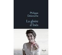 La Gloire D'inès