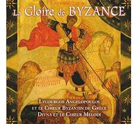 La Gloire de Byzance