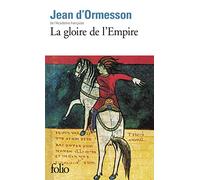 La gloire de l'Empire