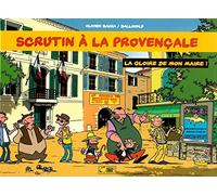 La gloire de mon maire !