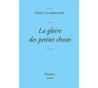 La Gloire Des Petites Choses