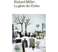 Richard Millet – La Gloire des Pythre – Poche – Gallimard